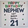 Happy Birthday - Nephew 21st card