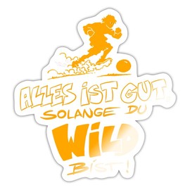 Spreadshirt Die Wilden Kerle Motto Sticker, max. 10 x 10 cm, 10 x 10 cm, Glossy White