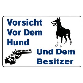 Tin Sign with "BEWARE OF THE DOG AND THE OWNER 300/Pack