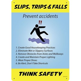 Slip Trip and Fall Safety, Quality Plastic Wall Poster, Plaque, Workplace Decor Indoor Outdoor - 10X14 Inches, Vibrant Color