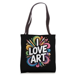 I Love Art Vibrant Brushes Colorful Pencils Heartfelt Tote Bag