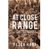 At Close Range: Life and Death in an Artillery Regiment,