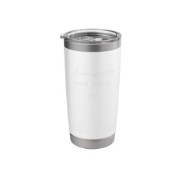 Animals make great friends, too Stainless Steel Insulated Tumbler