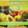 NutriBullet la curacin natural Alimentos: Supercharge su salud en cuestin