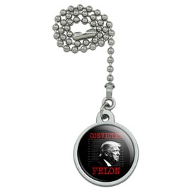 Convicted Felon Trump Ceiling Fan and Light Pull Chain