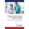 Emotional Competence and Self concepts of Medical and other students:
