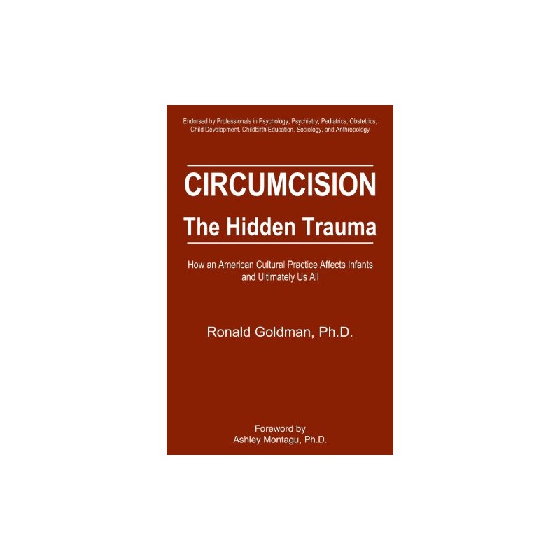 Circumcision: The Hidden Trauma