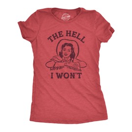 Womens The Hell I Wont T Shirt Funny Southern Accent Cowboy Cowgirl Tee for Ladies Funny T Shirts Cool Sarcastic Top Women's Novelty Tees Red - Hell XL