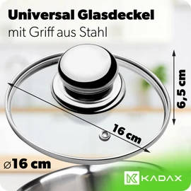 Kadax Glass Lid with Steel Handle, Heat-Resistant Lid for Pot, Lid with Steam Vent, Universal Lid in Various Sizes, Lightweight Pot Lid, Dishwasher Safe
