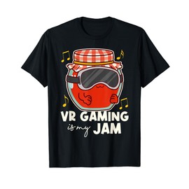VR Gaming Is My Jam - Funny VR Headset Gamer T-Shirt