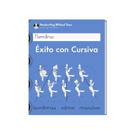 Learning Without Tears Ãxito con Cursiva (Spanish)-Handwriting Without Tears-Grade 4, Cursive, Letters, Words, Sentence & Paragraph-School & Home use