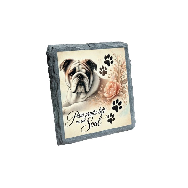 Paw Prints Left on My Soul Bulldog Slate Coaster with