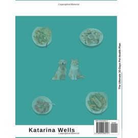  The Ultimate 30-Days Pet Health Plan: Vet-Approved Recipes and Wellness Tips for a Happier and Healthier Pet