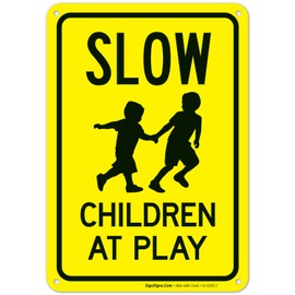 Slow Children at Play with Kids Playing Image Sign, Traffic Sign, 10x7 Inches, Rust Free .040 Aluminum, Fade Resistant, Made in USA
