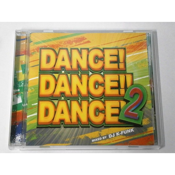 Dance!Dance!!Dance!!! Vol.2 Mixed by DJ K-funk