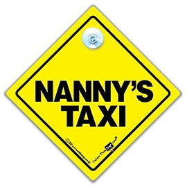 Nanny's Taxi Car Sign, Baby on Board Style Suction Cup Car Sign For Granny