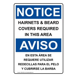 ComplianceSigns.com Notice Hairnets & Beard Covers Required in This Area English + Spanish OSHA Safety Sign, 10x7 in. Vinyl for Safe Food Handling