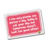Kruzroyal FM127 I can only please one person a day.