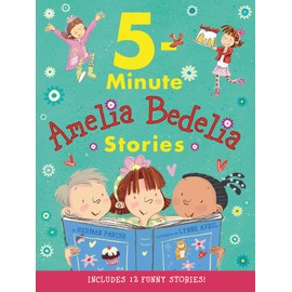 Amelia Bedelia 5-Minute Stories
