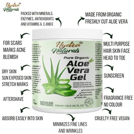 Hydra Naturals 100% Pure Organic Aloe Vera Gel 500ml Made from Freshly Cut Aloe for Face, Body, Hair, Sunburn, After Sun, Scars, Hydrating Cooling Refreshing Vegan Cruelty-free