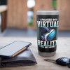 I Paused My Virtual Reality To Be Here VR Gamer