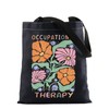Occupational Therapy Tote Bag OT Life Gift Thank You Gift
