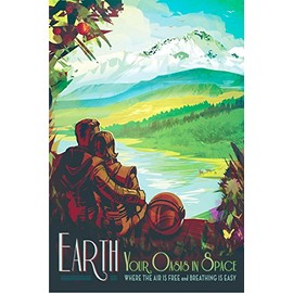 WONDERFULITEMS PLANET EARTH YOUR OASIS IN SPACE FREE AIR BREATHING IS EASY 20" X 30" IMAGE SIZE MATTE PAPER POSTER REPRO