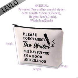 LEVLO Funny Book Author Gift Please Do Not Annoy The Writer She May Put You In A Book Makeup Bags Writers Gifts (Please Do Not Annoy)