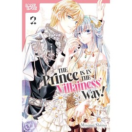 The Prince Is in the Villainess' Way!, Volume 2