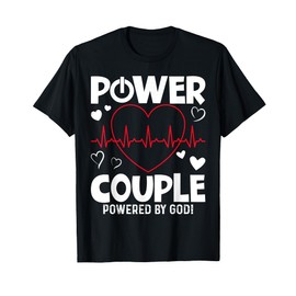 Power Couple Christian Couples Matching Valentines Day T-Shirt