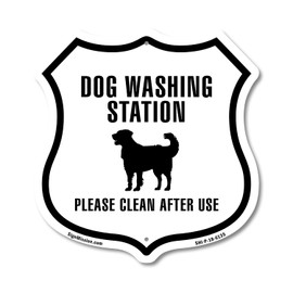 Dog Washing Station Please Clean After Use 18 inch X 18 inch Shield Shaped Commercial Grade Plastic Sign Weather Resistant Made in the USA