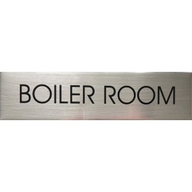 Boiler room sign (Silver/Brush silver, Aluminium, rust free, double sided tape, 2x7.75 inch,w)- Delicato line