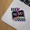 Holographic Decal Stickers of Book Nerd and Proud Premium Waterproof