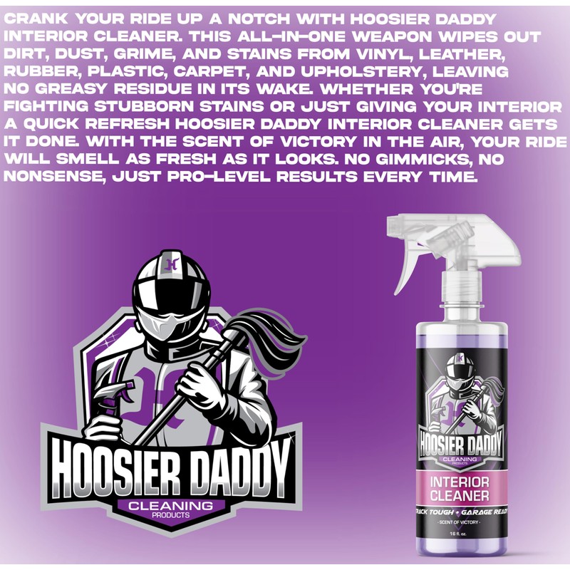 Hoosier Daddy 16oz Car Interior Cleaner - lifts dirt, Stains,