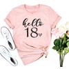 HEYO Women 18th Birthday Hello 18 Shirt Pink, Medium