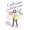Confessions of an Undercover Cop