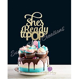 She's Ready to Pop Cake Topper