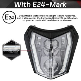 DREAMIZER Motorcycle Headlight, E24 6500K Dirt Bike Hand Lamp with Daytime Running Light, Compatible with Enduro Dirt Bike, Motocross, Supermoto Naked Bike, EXC XCF XCW 250 350 450 SXF 125 SMC SMR 690