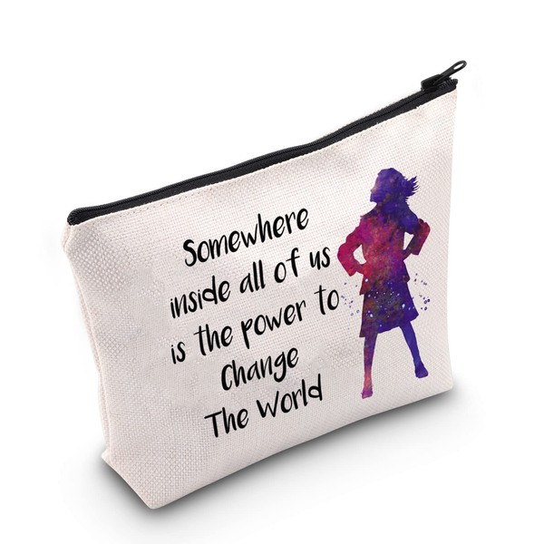 POFULL Quote Gift Somewhere inside all of us is the power to Change The World Cosmetic Bag Musical Theatre Gift (Somewhere inside all of us is the power bag)