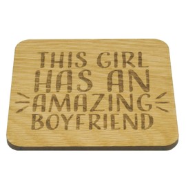 SHG at Home This Girl Has an Amazing Boyfriend Oak Veneer Coaster, Fun Gift for Her from Him, Valentines Present, Love Token, Novelty Drink Coaster, Anniversary Item (Girl, Oak Veneer), 9.8cm x 9.8cm