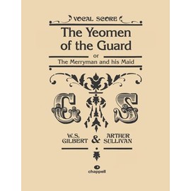The Yeomen of the Guard (Vocal Score)