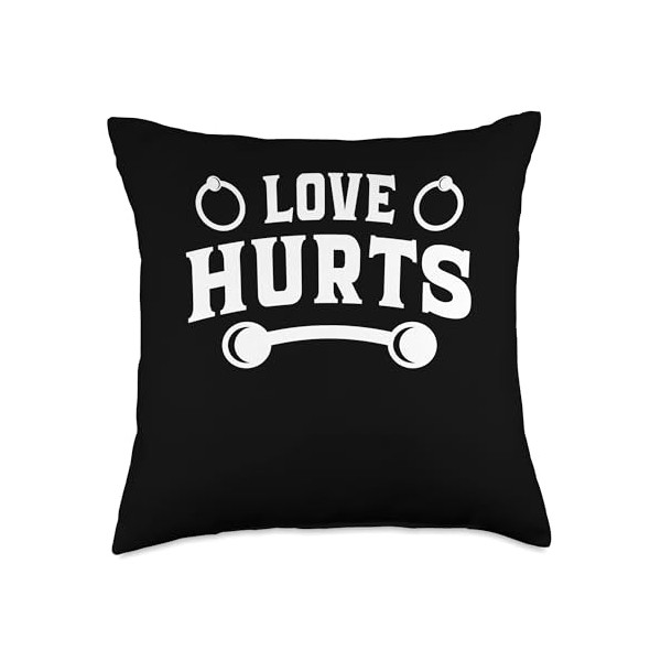 Love Hurts Piercer Piercing Studio Throw Pillow