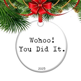 2025 Christmas Ornament You did it, Congratulations Gift, Class of 2025 Graduation, Well Done GCSE Result Congratulations Gift New Job