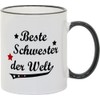 Schwester Geschenk - Tasse mit Druck für die beste Schwester