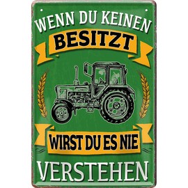 schilderkreis24 Tin Sign 20 x 30 cm - Funny Sign for Farmers and Tractor Fans, Decoration & Gift Idea (Wenn du keinen besitzt verstehen)