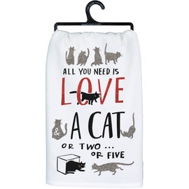 Primitives by Kathy Decorative Kitchen Towel - All You Need is Love and a Cat or Two or Five