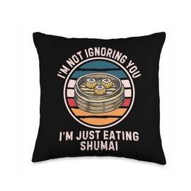 Retro Shumai I'm Not Ignoring You I'm Just Eating Shumai Throw Pillow