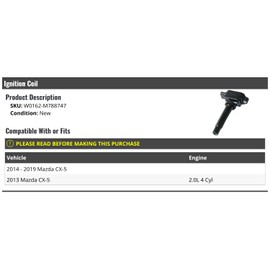 Ignition Coil - Compatible with 2013-2019 Mazda CX-5 2.0L 4-Cylinder
