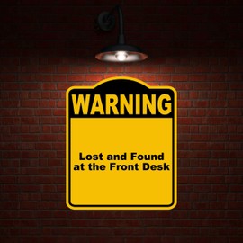 Lost and Found at the Front Desk Warning Yellow Black Aluminum Composite Sign 8.5 x 10 inches