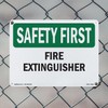 Fire Extinguisher OSHA SAFETY FIRST Rigid Plastic Sign 24 Inch
